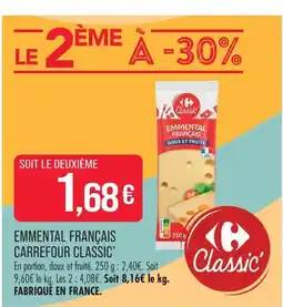 Match Carrefour classic emmental français offre