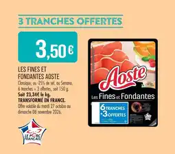 Match Aoste les fines et fondantes offre