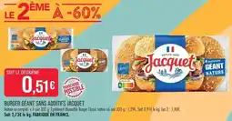 Match Jacquet burger géant sans additifs offre