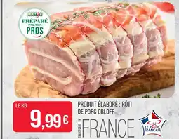 Match Rôti de porc orloff offre