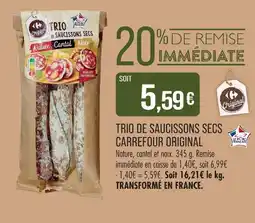 Match Carrefour original trio de saucissons secs offre