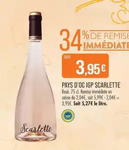 Match Scarlett pays d’oc igp offre