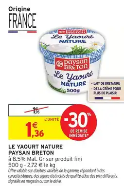 Intermarché Paysan breton le yaourt nature offre