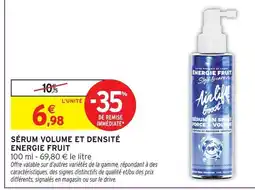 Intermarché Airly boost sérum volume et densité energie fruit offre