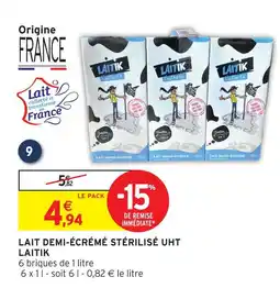 Intermarché Laitik lait demi-écrémé stérilisé uht offre
