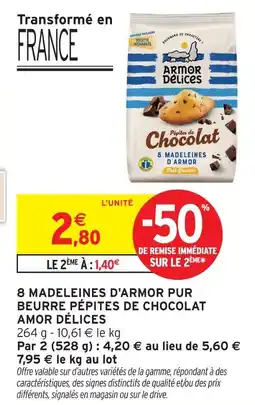 Intermarché Amor délices 8 madeleines d'armor pur beurre pépites de chocolat offre