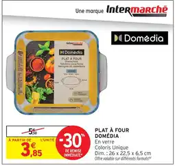 Intermarché Domédia plat à four offre