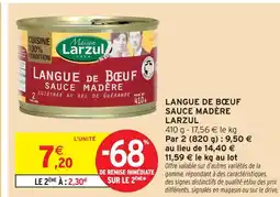 Intermarché Larzul langue de bœuf sauce madère offre