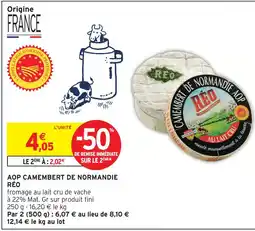 Intermarché Réo aop camembert de normandie offre