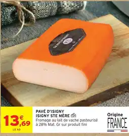 Intermarché Isigny ste mere pavé d'isigny offre