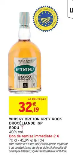 Intermarché Eddu whisky breton grey rock brocélande igp offre