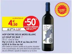Intermarché Le coup de bar aop entre deux mers blanc offre