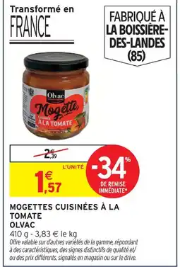 Intermarché Olvac mogettes cuisinées à la tomate offre