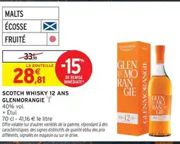 Intermarché Glenmorangie scotch whisky 12 ans offre