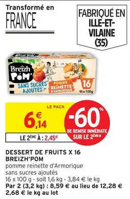 Intermarché Breizh'pom dessert de fruits offre