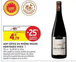 Intermarché Heritages aop côtes du rhône rouge offre