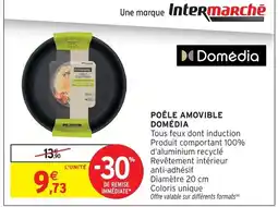 Intermarché Domédia poêle amovible offre