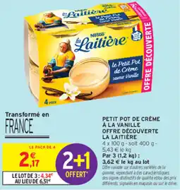Intermarché Contact La Laitière Petit Pot de Crème offre