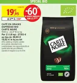 Intermarché Contact CARTE NOIRE CAFÉ EN GRAINS ESPRESSO BIO offre