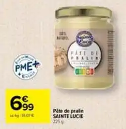 Carrefour SAINT LUCIE Pâte de pralin offre
