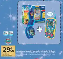 Carrefour Market Vtech Smartphone éducatif + Montre-jeu interactive de Chase offre