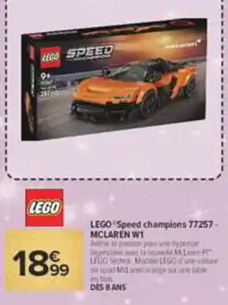 Carrefour Market LEGO Speed champions 77257 MCLAREN W1 offre