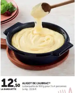 Hyper U ALIGOT DE L'AUBRAC offre