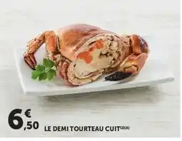 Hyper U LE DEMI TOURTEAU CUIT offre