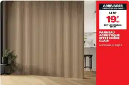 Brico Dépôt PANNEAU ACOUSTIQUE EFFET CHÊNE CLAIR offre