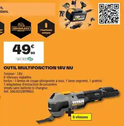 Brico Dépôt TITAN Outil multifonction 18V offre