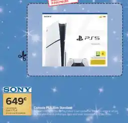 Carrefour Market SONY Console PS5 Slim Standard offre