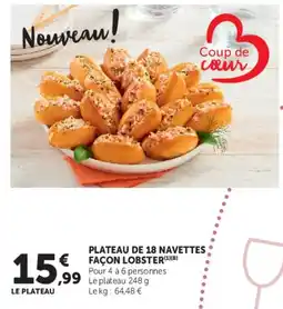 Hyper U PLATEAU DE 18 NAVETTES FAÇON LOBSTER offre