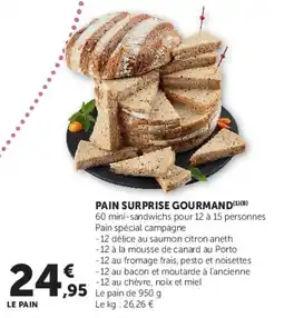Hyper U PAIN SURPRISE GOURMAND offre