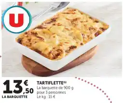 Hyper U LA BARQUETTE TARTIFLETTE offre