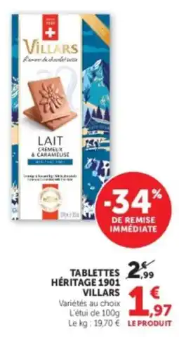 Hyper U VILLARS TABLETTES HÉRITAGE 1901 offre