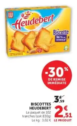 Hyper U Heudebert Biscottes offre
