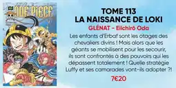 Fnac Glénat - eiichirō oda tome 113 la naissance de loki offre