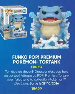 Fnac Funko pop! premium pokémon- tortank offre