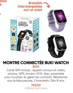 Fnac Buki montre connectée watch offre
