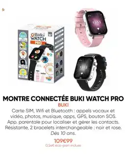 Fnac Buki montre connectée watch pro offre