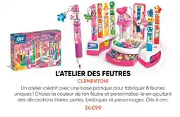 Fnac Clementoni l'atelier des feutres offre