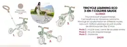 Fnac Globber tricycle learning eco 3-en-1 coloris sauge offre