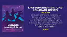 Fnac Neotoon kpop demon hunters tome 1 le manhwa officiel offre