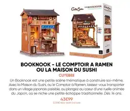 Fnac Cutebee booknook - le comptoir à ramen ou la maison du sushi offre