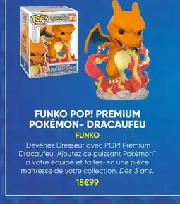 Fnac Funko pop! premium pokémon - dracaufeu offre