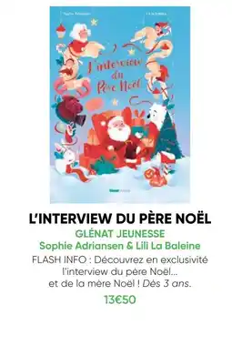 Fnac Glénat jeunesse l'interview du père noël offre