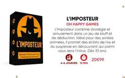 Fnac Oh happy games l'imposteur offre