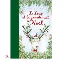 Fnac Kaléidoscope / école des loisirs le loup et la grande nuit de noël offre