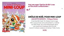 Fnac Hachette enfants - philippe matter drôle de noël pour mini-loup offre