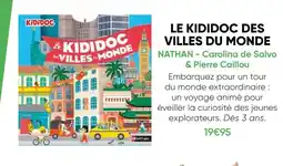 Fnac Nathan le kididoc des villes du monde - carolina de salvo & pierre caillou offre